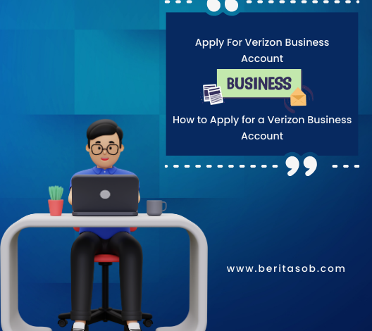 Apply For Verizon Business Account